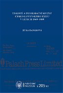 Tiskové a informační služby československého exilu v letech 1959-1989 - Elektronická kniha
