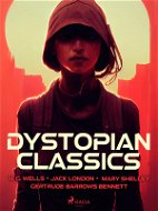 Dystopian Classics - Elektronická kniha
