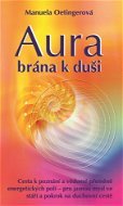 Aura - brána k duši - Elektronická kniha