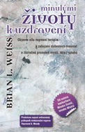 Minulými životy k uzdravení - Elektronická kniha