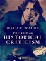 The Rise of Historical Criticism - Elektronická kniha