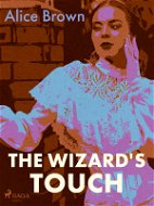 The Wizard's Touch - Elektronická kniha