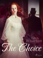 The Choice - Elektronická kniha
