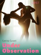 Under Observation – Erotic Short Story - Elektronická kniha