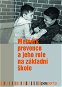 Metodik prevence a jeho role na základní škole - Elektronická kniha