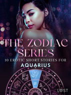 The Zodiac Series: 10 Erotic Short Stories for Aquarius - Elektronická kniha