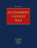 Multimorbidita v klinické praxi - Elektronická kniha