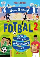 Neuvěřitelný fotbal 2 - Elektronická kniha