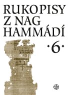 Rukopisy z Nag Hammádí 6 - Elektronická kniha