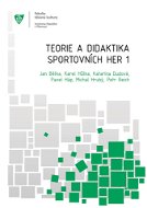 Teorie a didaktika sportovních her - Elektronická kniha