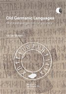 Old Germanic Languages - Elektronická kniha