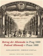 Podvod Allamody v Praze 1660 / Betrug der Allamoda in Prag 1660 - Elektronická kniha