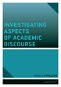 Investigating Aspects of Academic Discourse - Elektronická kniha