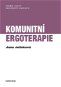 Komunitní ergoterapie - Elektronická kniha