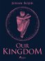 Our Kingdom - Elektronická kniha