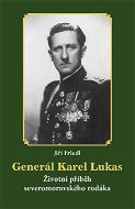 Generál Karel Lukas - Elektronická kniha