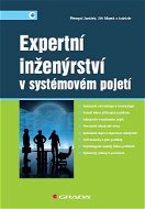 Expertní inženýrství v systémovém pojetí - E-kniha