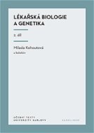 Lékařská biologie a genetika (2. díl) - Elektronická kniha
