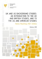 UK and US Background Studies: An Introduction to the UK and British Studies, and to the US and Ameri - Elektronická kniha