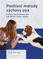 Pozitivní metody výchovy psa - Elektronická kniha
