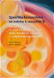 Specifika komunikace ve vztahu k sexualitě II: Pomáhající profese ve vztahu k sexualitě,včetně osob  - Elektronická kniha