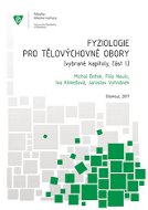 Fyziologie pro tělovýchovné obory: Vybrané kapitoly, část I. - Elektronická kniha