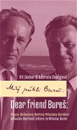 Milý příteli Bureši: Dopisy Bohuslava Martinů Miloslavu Burešovi - Elektronická kniha