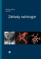 Základy radiologie - Elektronická kniha