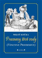Prameny živé vody - (Vincenz Priessnitz) - Elektronická kniha