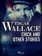Chick and Other Stories - Elektronická kniha