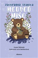 Záchranná stanica: Medveď Mišo - Elektronická kniha