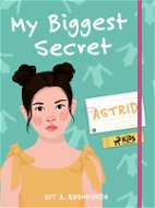 My Biggest Secret: Astrid - Elektronická kniha