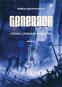 Generace: Střípky ztracené minulosti - Elektronická kniha