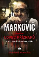 Markovič: Lovec přízraků - 2. vydání - Elektronická kniha