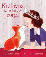 Královna a její corgi - Elektronická kniha