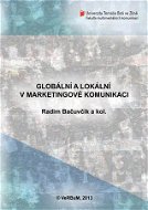Globální a lokální v marketingové komunikaci - Elektronická kniha