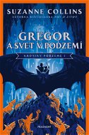 Gregor a svet v podzemí - Elektronická kniha