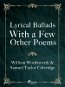 Lyrical Ballads, With a Few Other Poems - Elektronická kniha