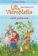 Lili Větroplaška a příliš snaživý oslík - Elektronická kniha
