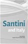 Santini and Italy. Proceedings from the international conference Rome, Accademia Nazionale di San Lu - Elektronická kniha