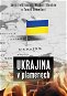Ukrajina v plamenech - Elektronická kniha
