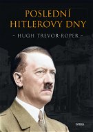 Poslední Hitlerovy dny - Elektronická kniha