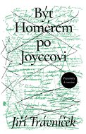 Být Homérem po Joyceovi - Elektronická kniha