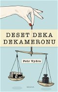 Deset deka Dekameronu - Elektronická kniha