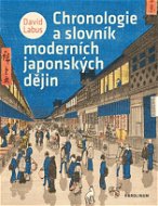 Chronologie a slovník moderních japonských dějin - Elektronická kniha