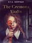 The Cremona Violin - Elektronická kniha