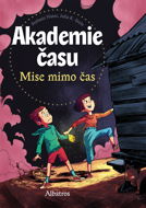 Akademie času: Mise mimo čas - Elektronická kniha