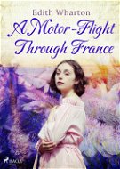 A Motor-Flight Through France - Elektronická kniha