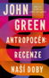 Antropocén: Recenze naší doby - Elektronická kniha
