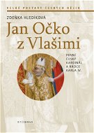 Jan Očko z Vlašimi - Elektronická kniha